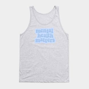 Mental Health Matters Blue Tank Top